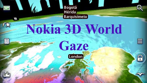 Nokia 3D World Gaze, redescubre el planeta Tierra con esta aplicación para móviles Nokia 1