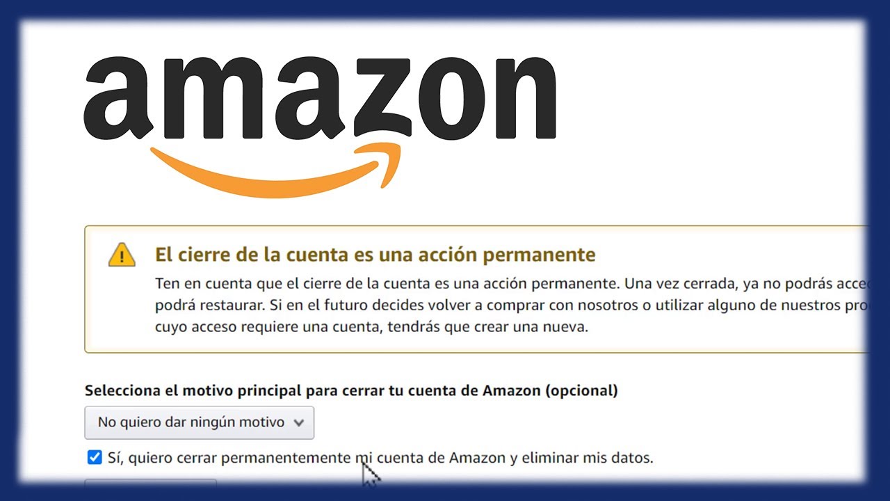 Cómo eliminar mi cuenta de Amazon Compras