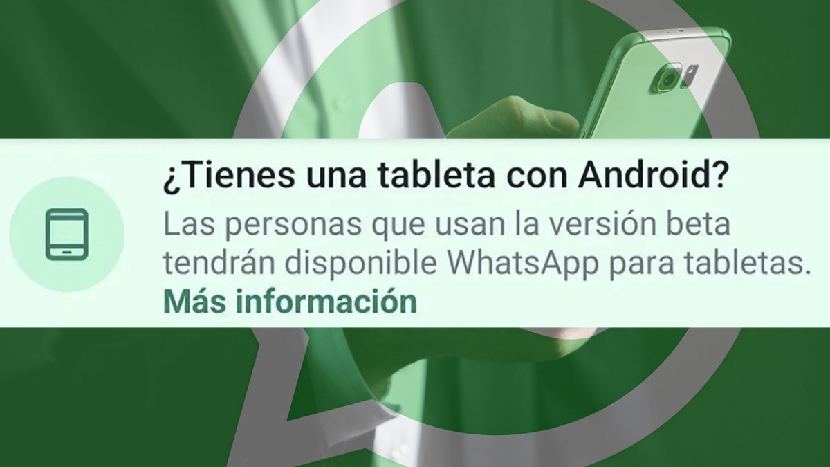 que-significa-en-whatsapp-tienes-una-tableta-con-android