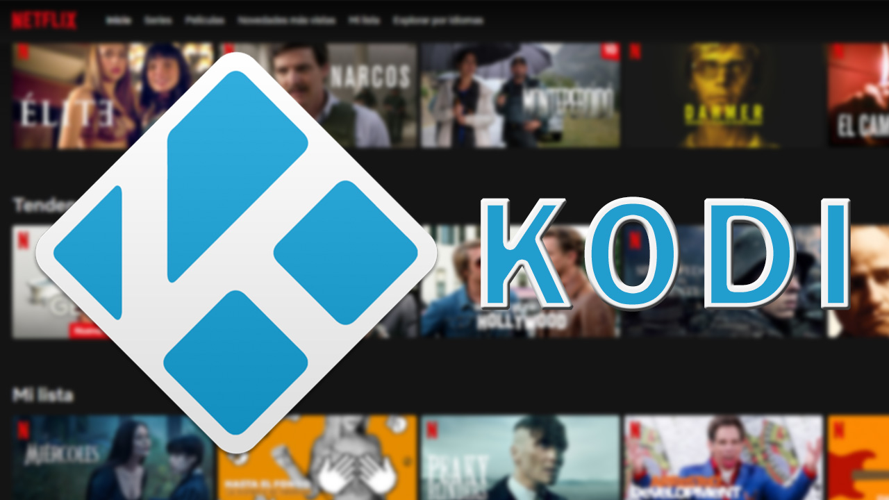 Los mejores addons para ver Netflix gratis en Kodi en 2023