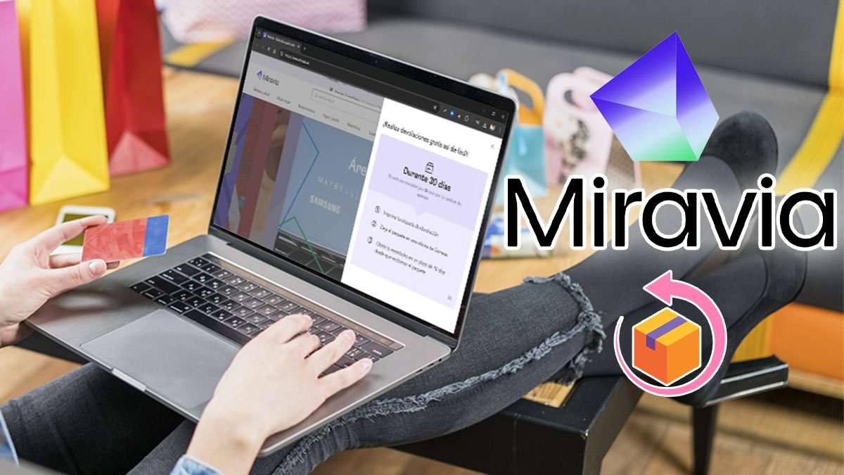 Cómo hacer devoluciones gratis en Miravia